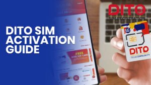 DITO SIM Activation Guide