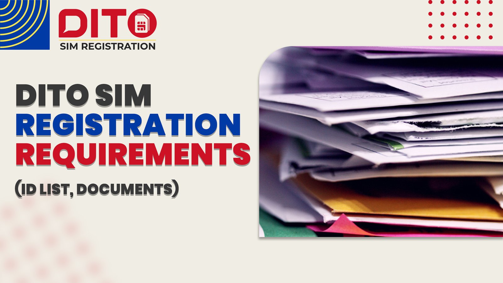 DITO SIM registration requirements (ID list, documents)