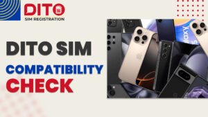 DITO SIM compatibility check