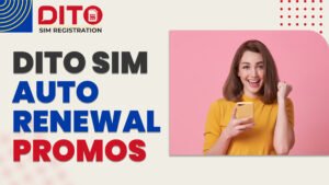DITO Auto Renewal Promos